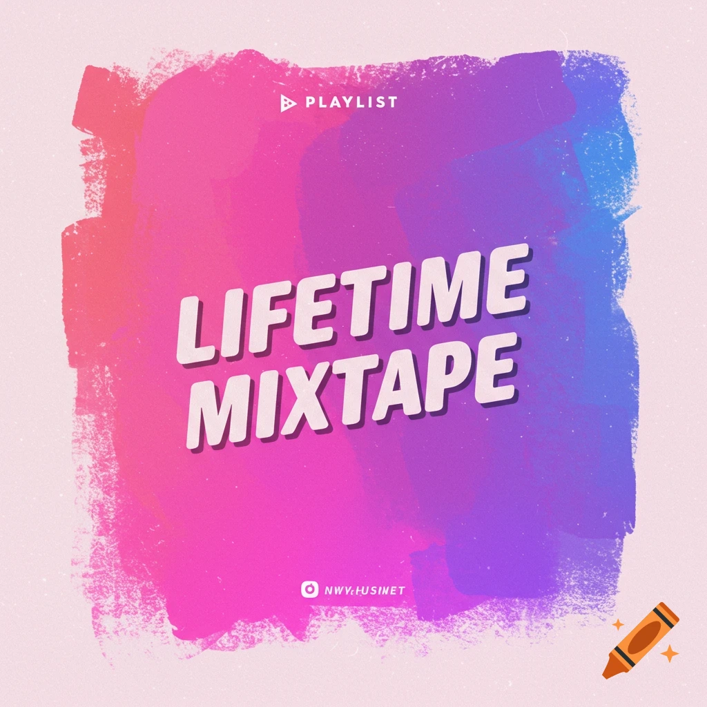 Colorful graphic with Lifetime Mixtape text on a gradient background