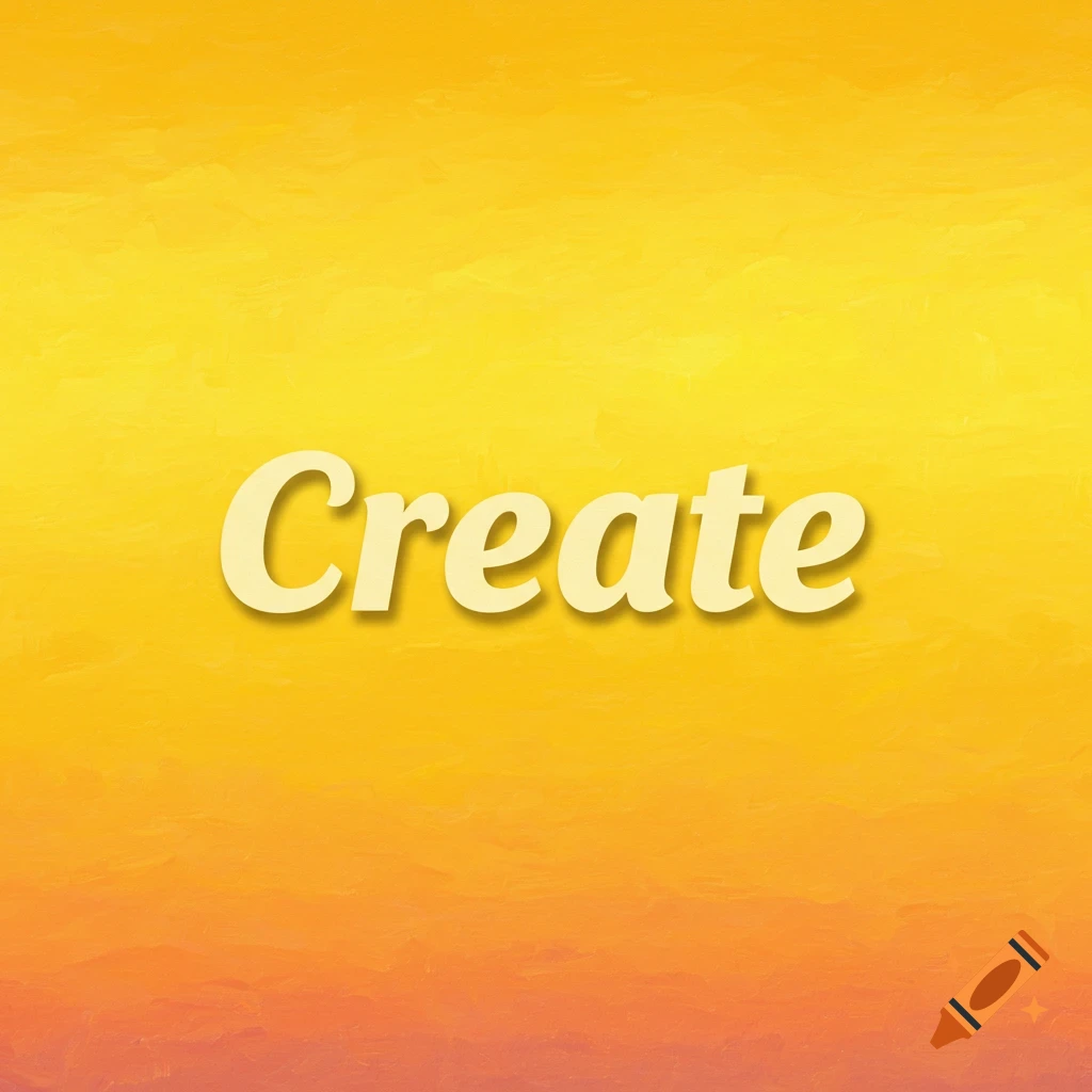 The word "Create" in yellow text with a shadow, centered on a yellow and orange textured background.