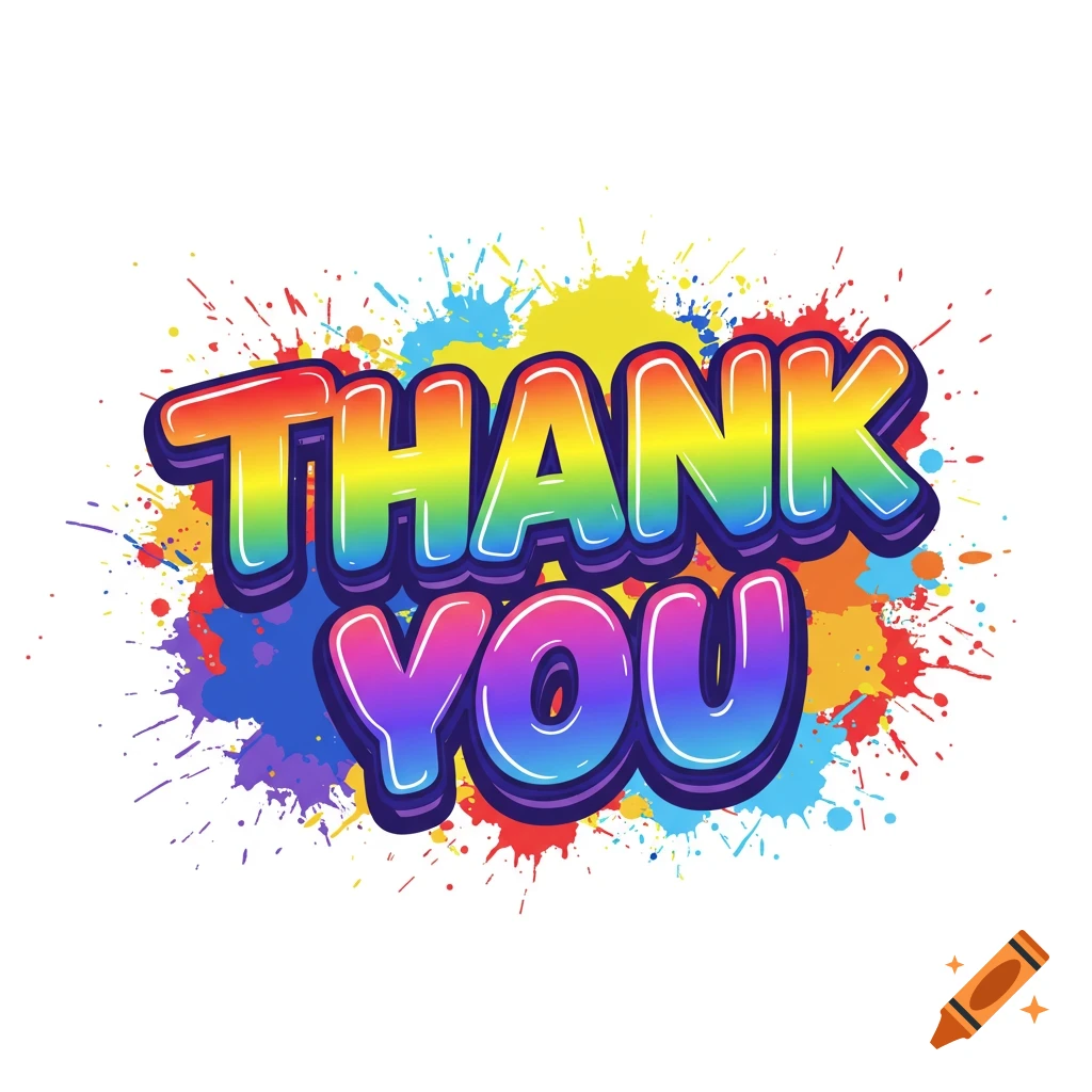 Rainbow gradient bubble text saying Thank You over colorful paint splatters