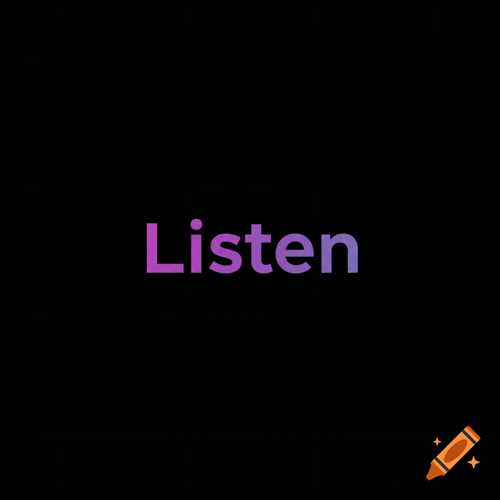 The word 'Listen' in a purple and blue gradient on a black background.