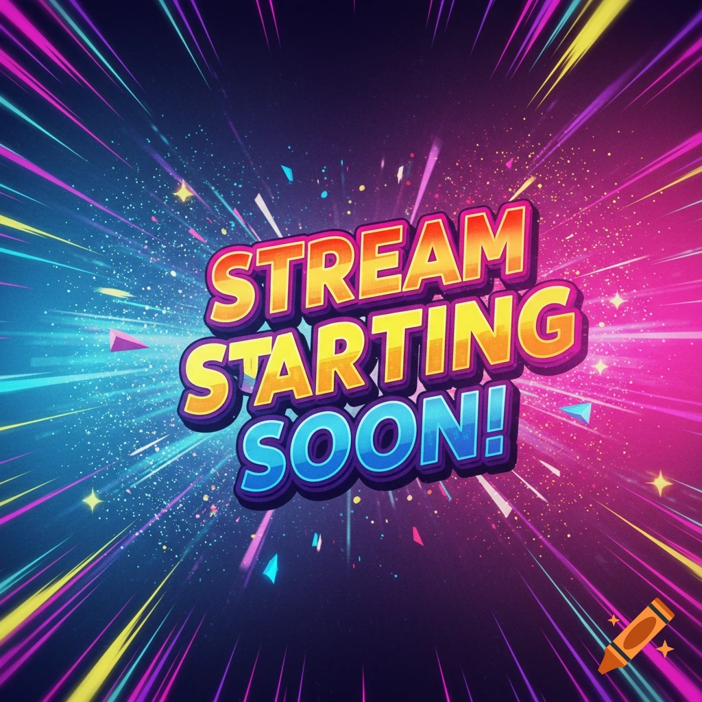 Sign reading 'STREAM STARTING SOON!' on a colorful graphic background with radial lines.