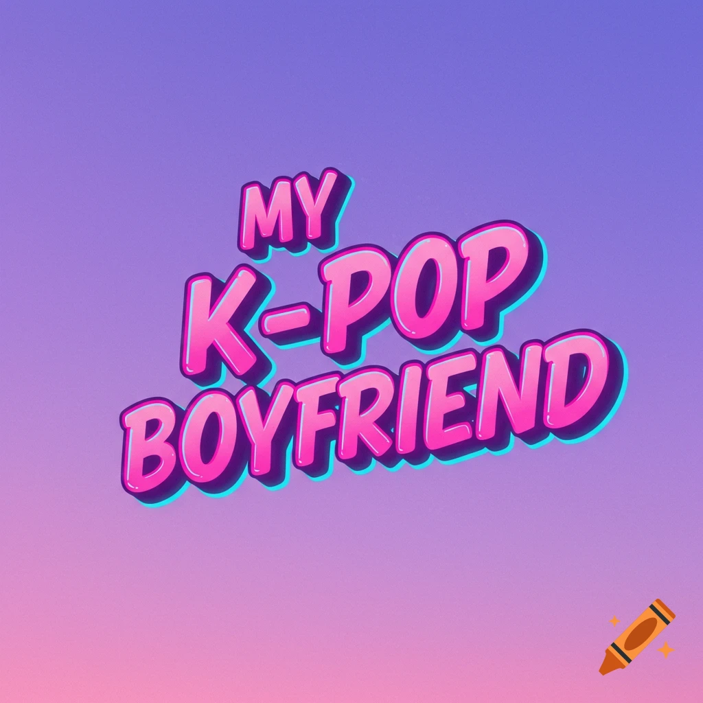 3D stylized text says "My K-pop Boyfriend" in pink with a blue outline on a purple to pink gradient background.