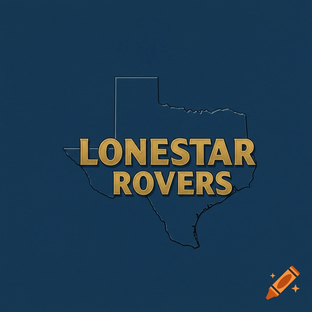 Embossed gold text 'LONESTAR ROVERS' over a map outline of Texas on a blue background.