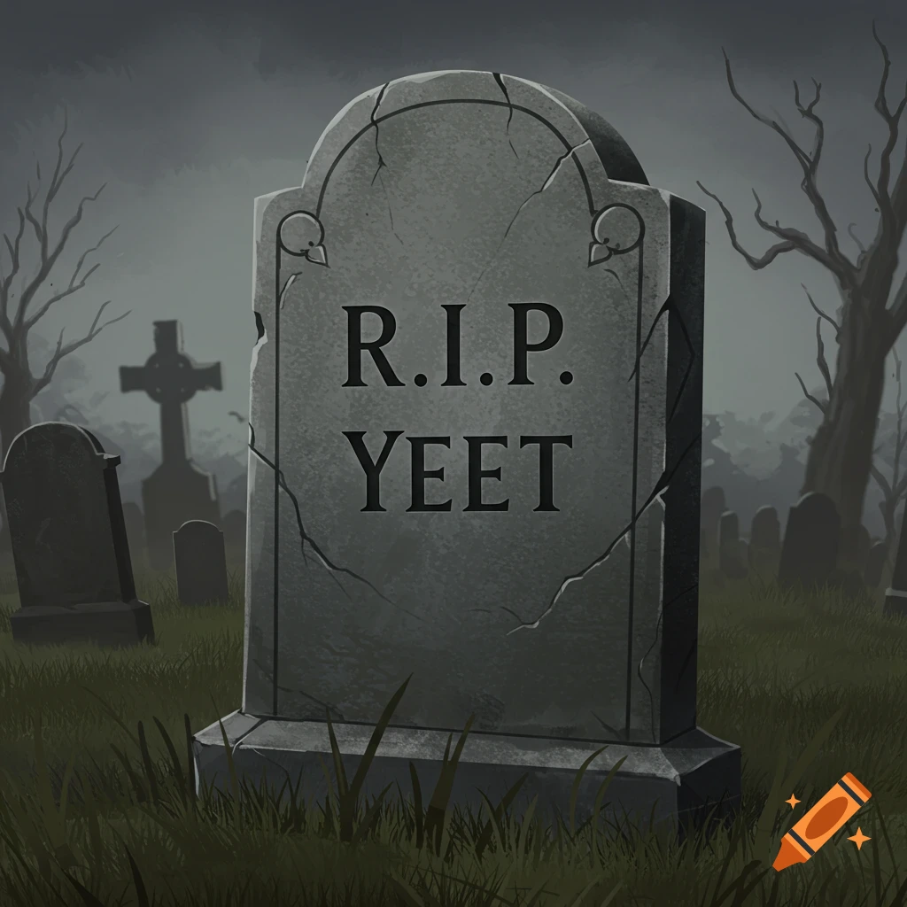 A tombstone in a cemetery engraved with 'R.I.P. YEET'.