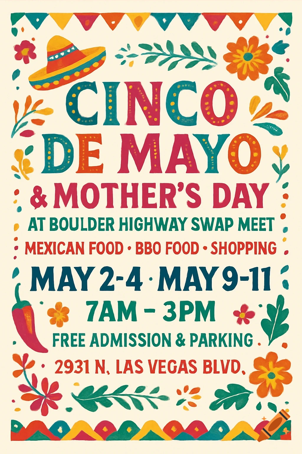 Colorful illustrated flyer for Cinco de Mayo & Mother's Day event with dates, times, location, food, shopping, sombrero, chili, flowers.