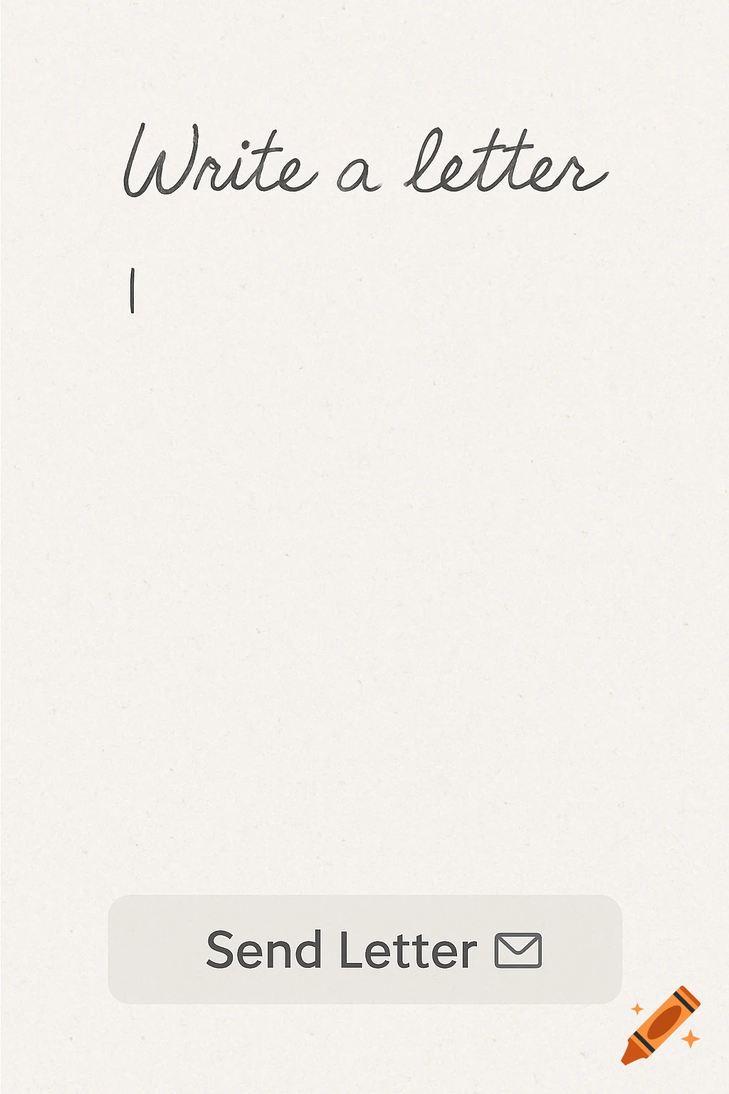 Screen with handwritten 'Write a letter' text, a cursor, and a 'Send Letter' button.