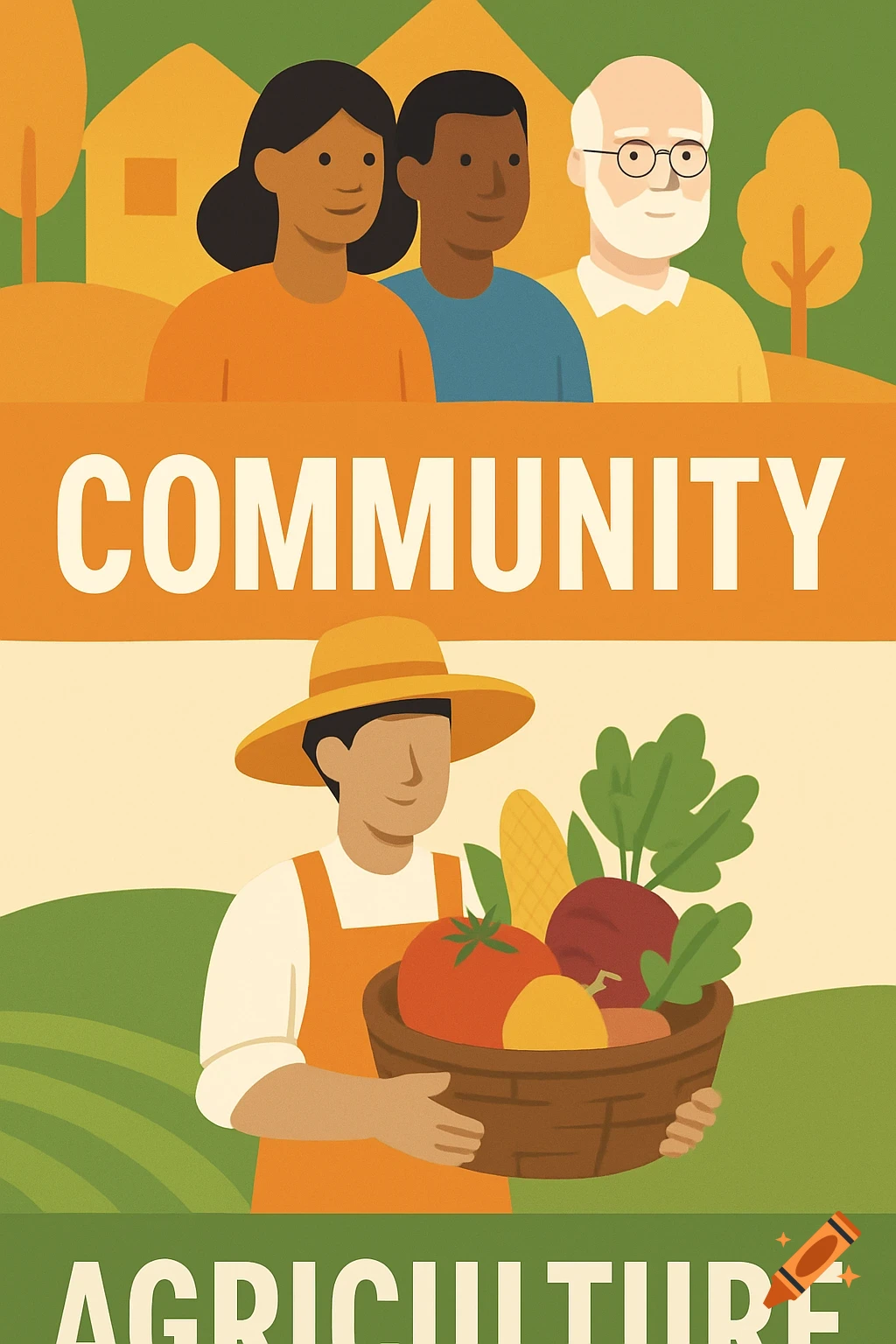 Stylized illustration of diverse people, a farmer holding a basket of vegetables, houses, and fields, with text saying 'COMMUNITY AGRICULTURE'.