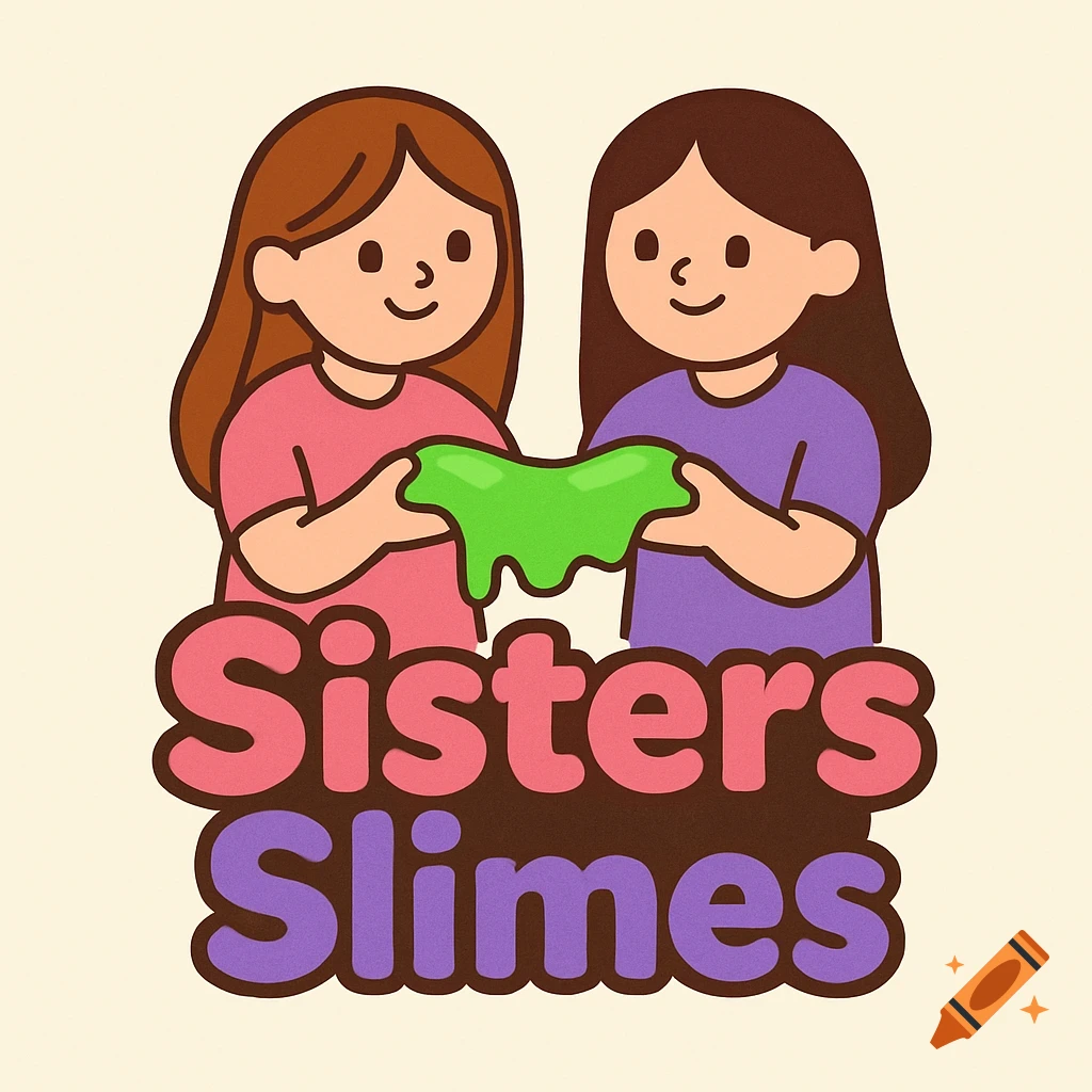 Cartoon illustration of two girls holding green slime, with the text 'Sisters Slimes' below.