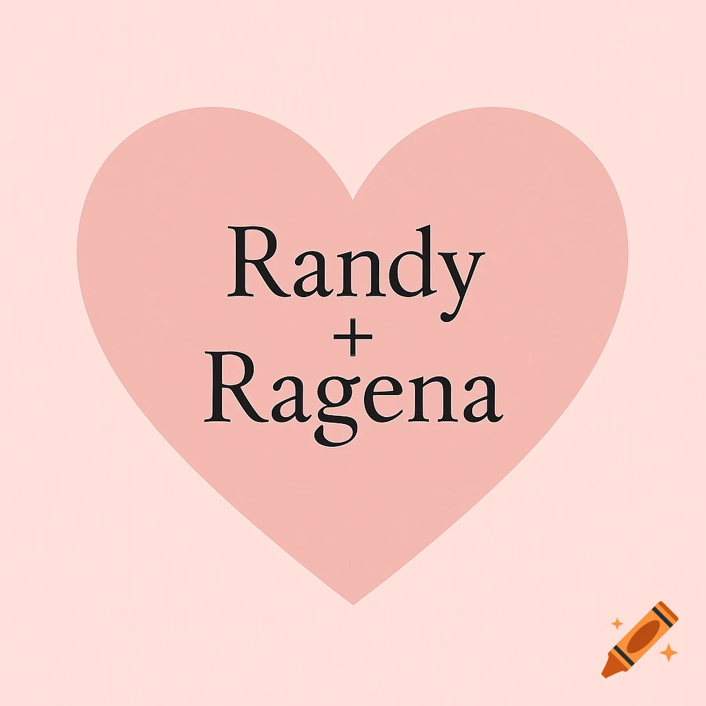 Pink heart graphic with 'Randy + Ragena' text.