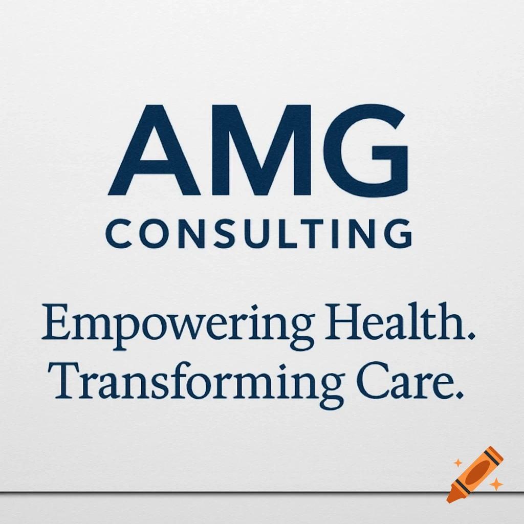 AMG CONSULTING logo with tagline Empowering Health. Transforming Care.