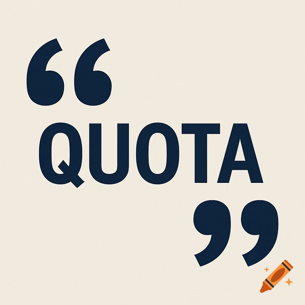 Dark blue text and quotation marks on a light background saying 66 QUOTA 99.