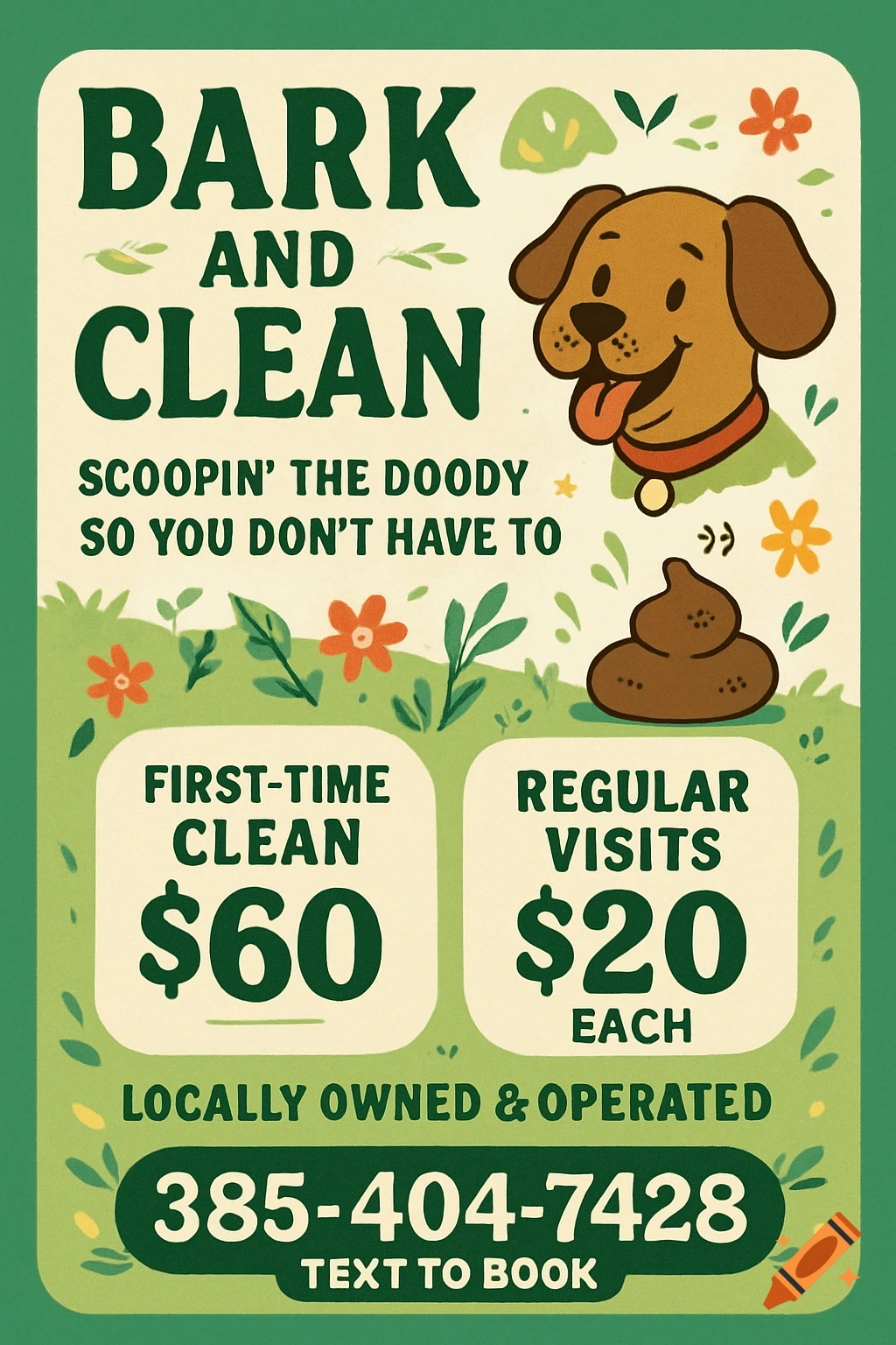 Flyer for Bark and Clean dog poop scooping service featuring a cartoon dog, poop pile, pricing, and contact information.