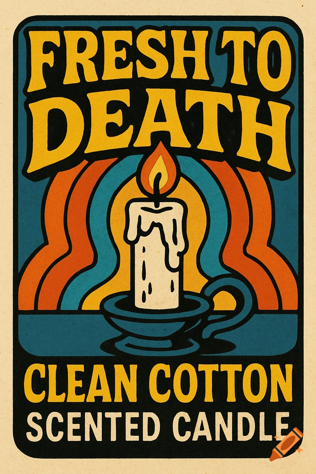 Retro style label for a candle with text FRESH TO DEATH CLEAN COTTON SCENTED CANDLE.