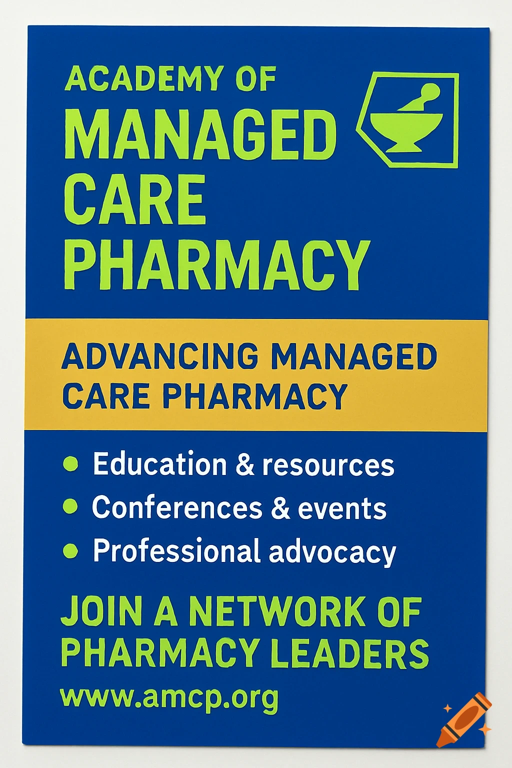 Blue and yellow flyer with neon green text for the Academy of Managed Care Pharmacy, featuring a mortar and pestle logo.