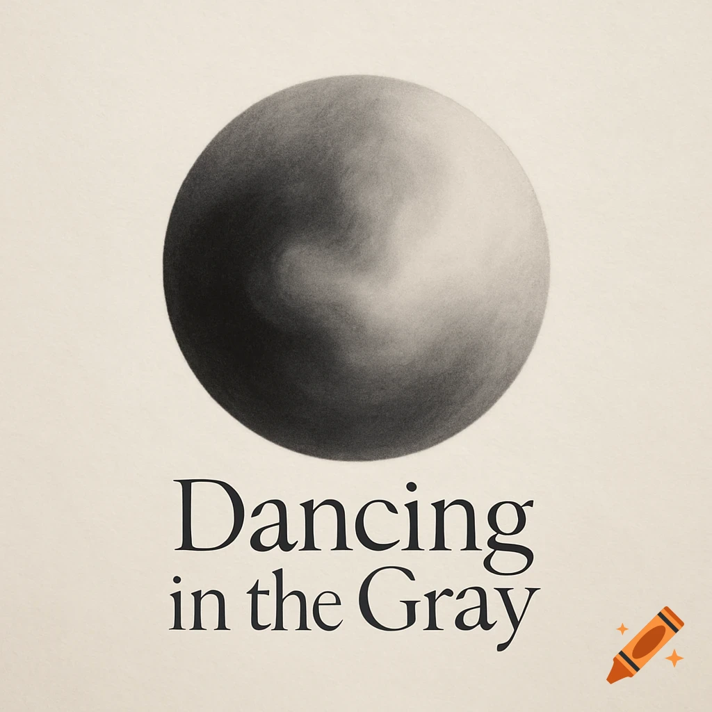 Abstract black and white circle with swirling gradient above the text 'Dancing in the Gray'.