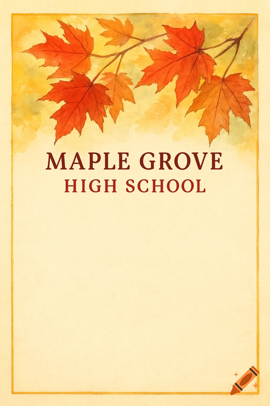 Watercolor illustration of red and orange maple leaves and branches over text that reads "Maple Grove High School".