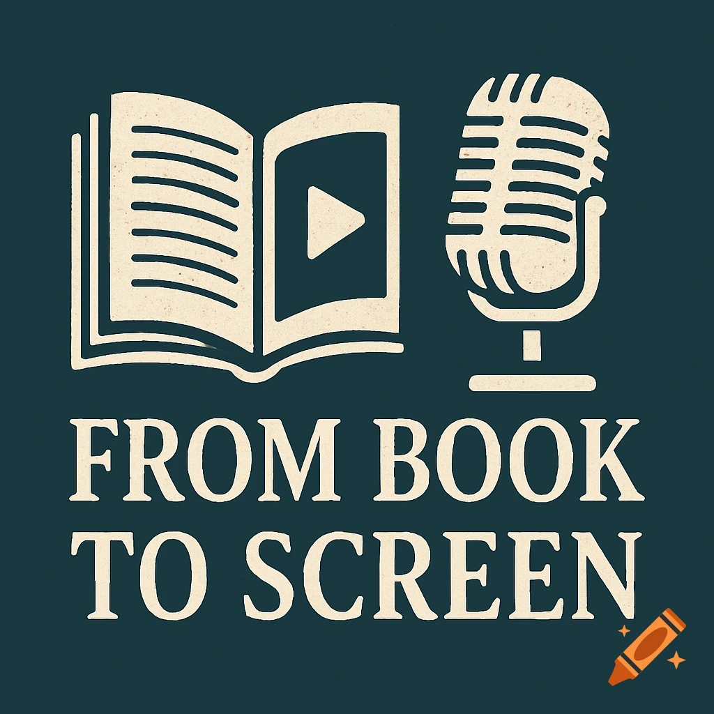 Logo with an open book, play button, microphone, and text 'FROM BOOK TO SCREEN'.
