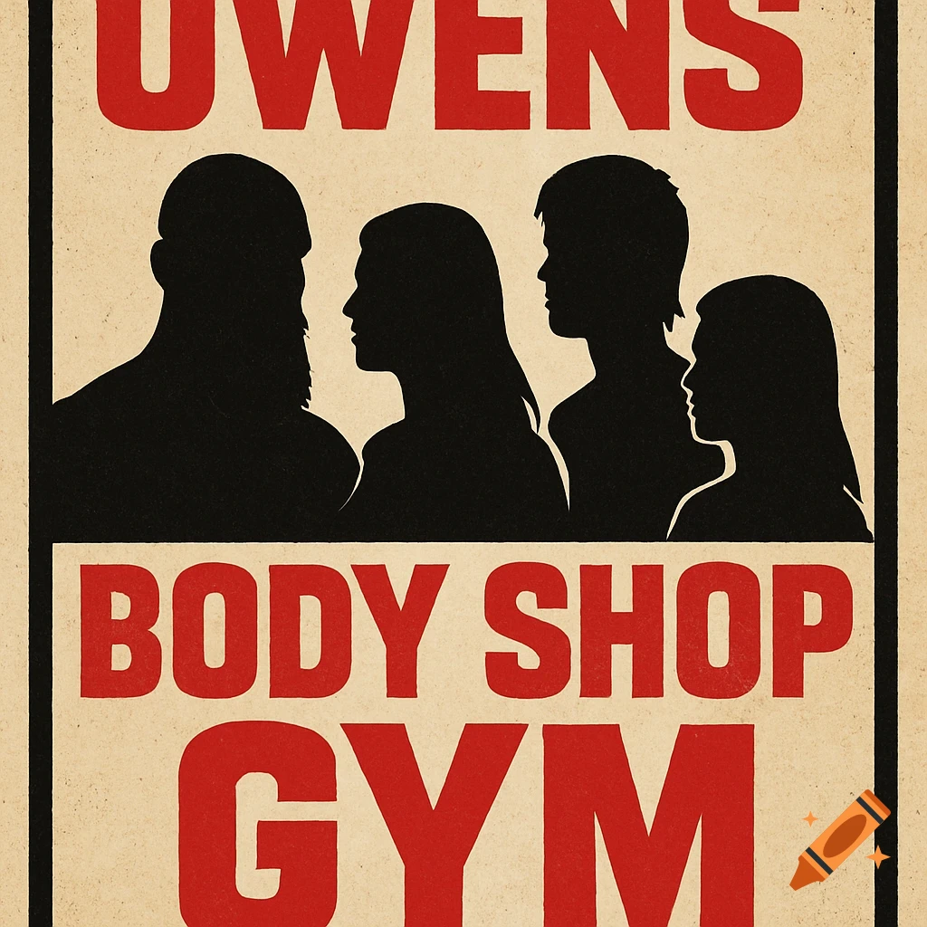 A vintage-style poster for Owens Body Shop Gym with silhouettes of a family.