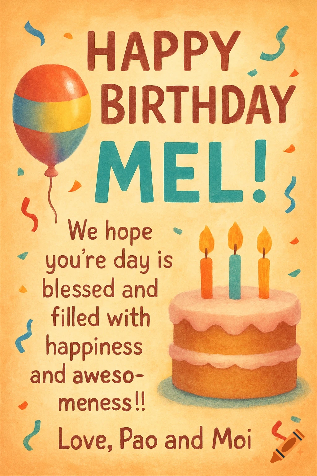 Birthday card graphic with text, a balloon, cake with candles, and confetti in a crayon/watercolor style.