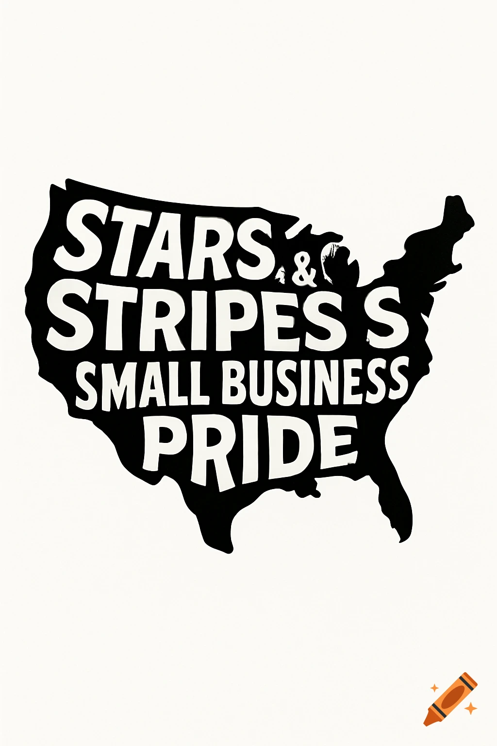 Black silhouette map of the USA with white text 'STARS & STRIPES S SMALL BUSINESS PRIDE'.
