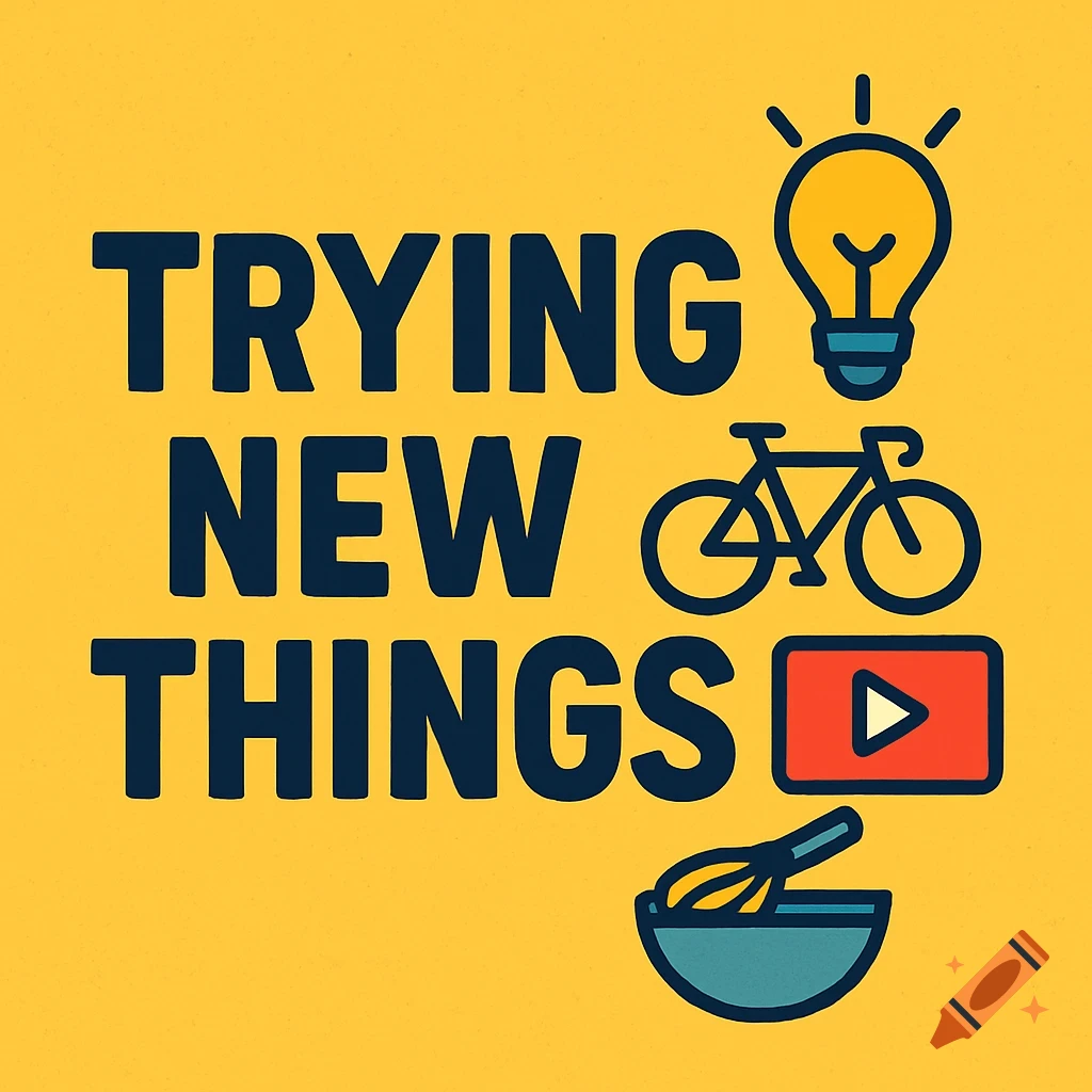 Graphic logo with text TRYING NEW THINGS and icons for idea, bicycle, video, and cooking