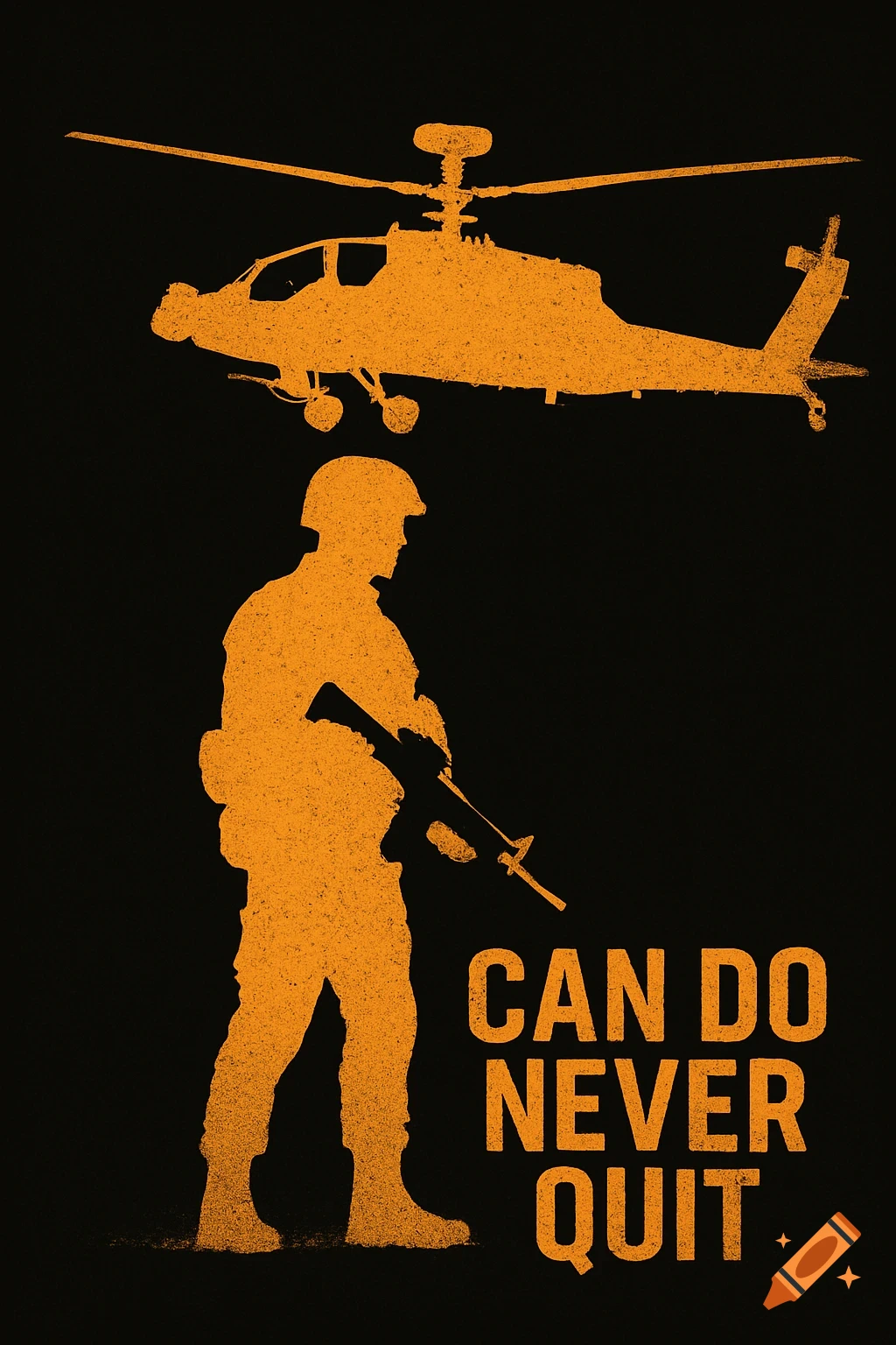 Orange silhouettes of a soldier and helicopter with text 'CAN DO NEVER QUIT' on black.