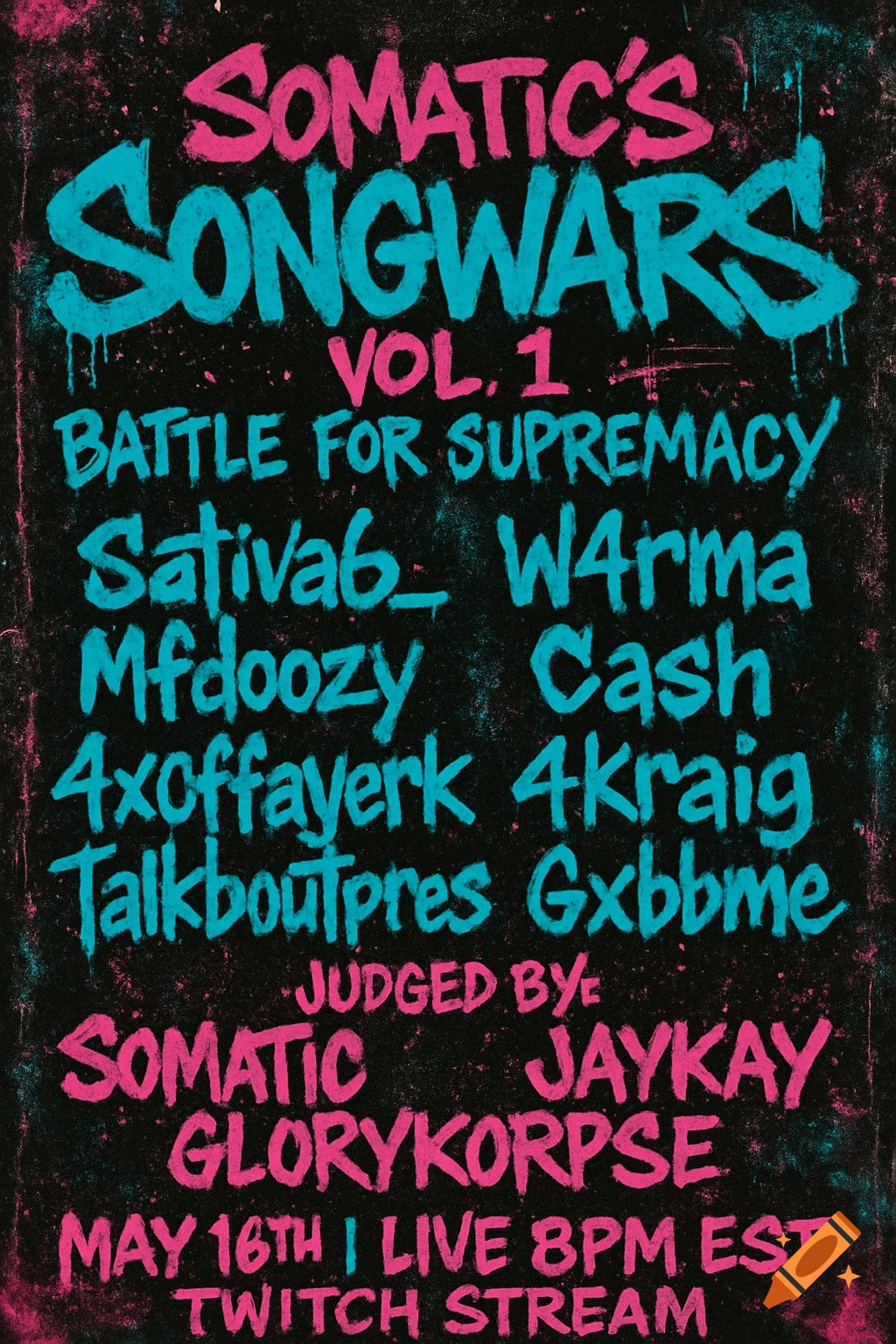 Gritty event poster with neon pink and blue graffiti text on a dark background.