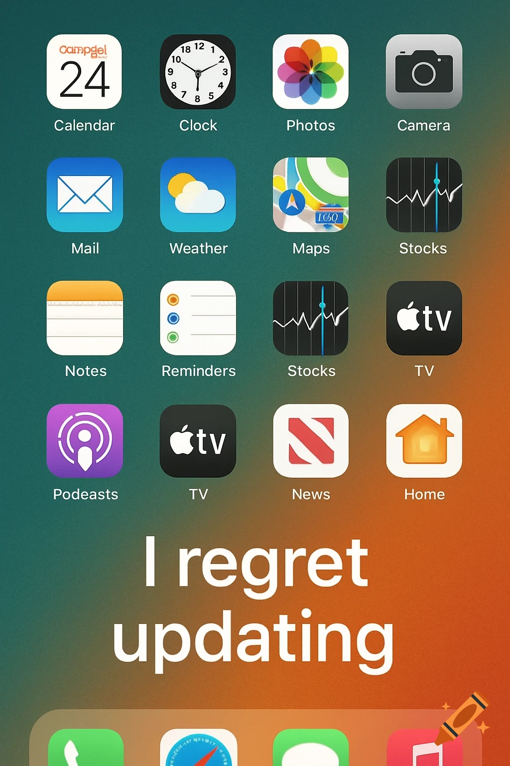 An iPhone home screen displaying app icons and the text 'I regret updating'.