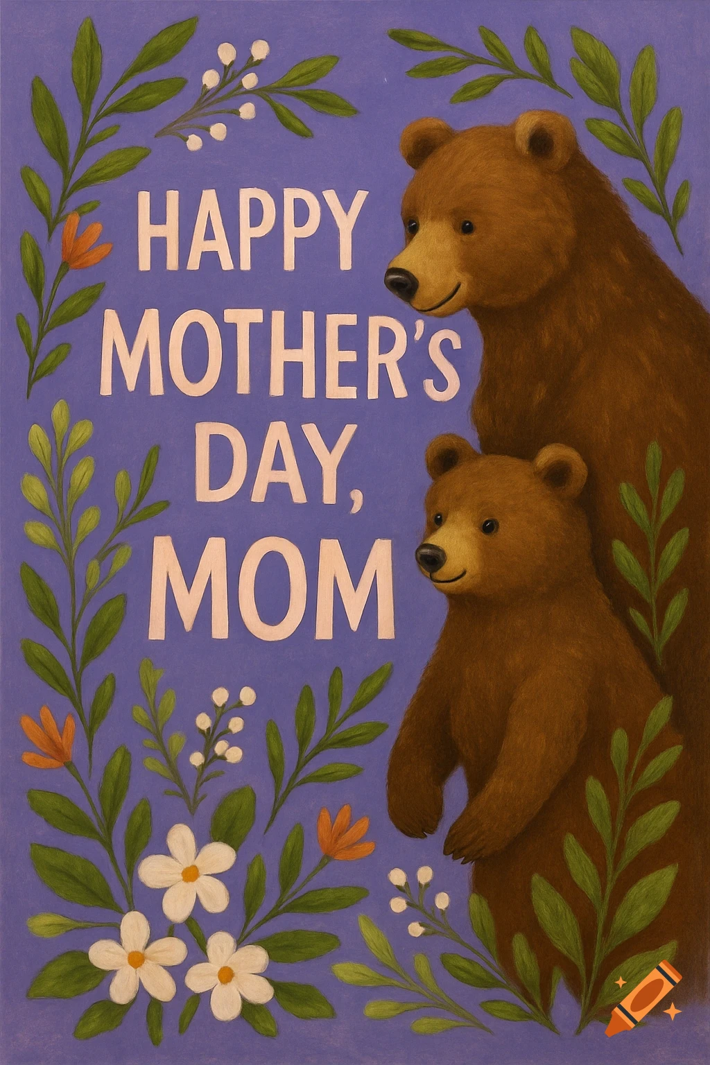 A purple greeting card illustration with two brown bears framed by green leaves and flowers. The text reads 'HAPPY MOTHER'S DAY, MOM'.