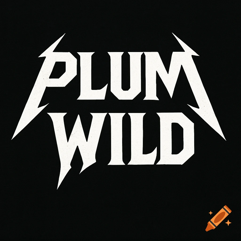 White text reading Plum Wild in a jagged heavy metal logo style on a black background.