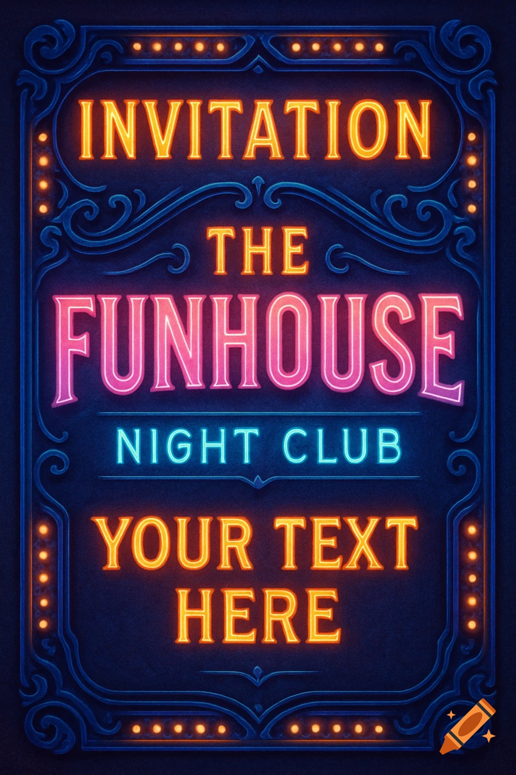 Stylized digital invitation with glowing text 'Invitation The Funhouse Night Club' and ornate frame with lights.