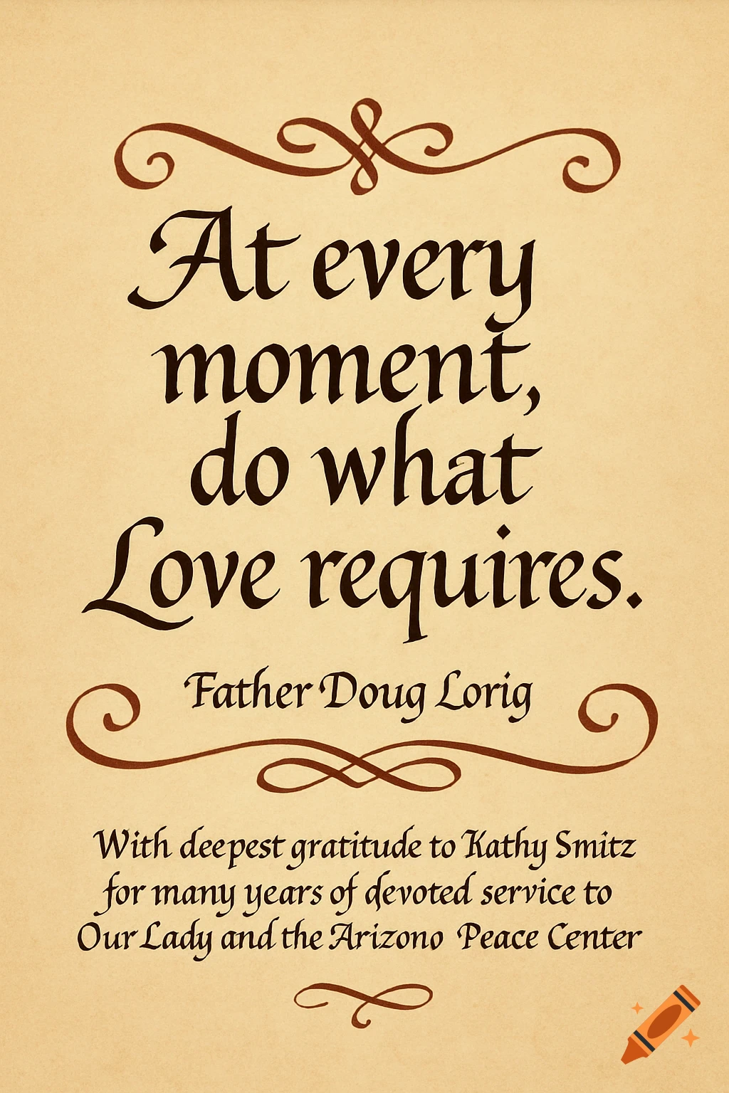 Calligraphy text on parchment paper with a quote and dedication.