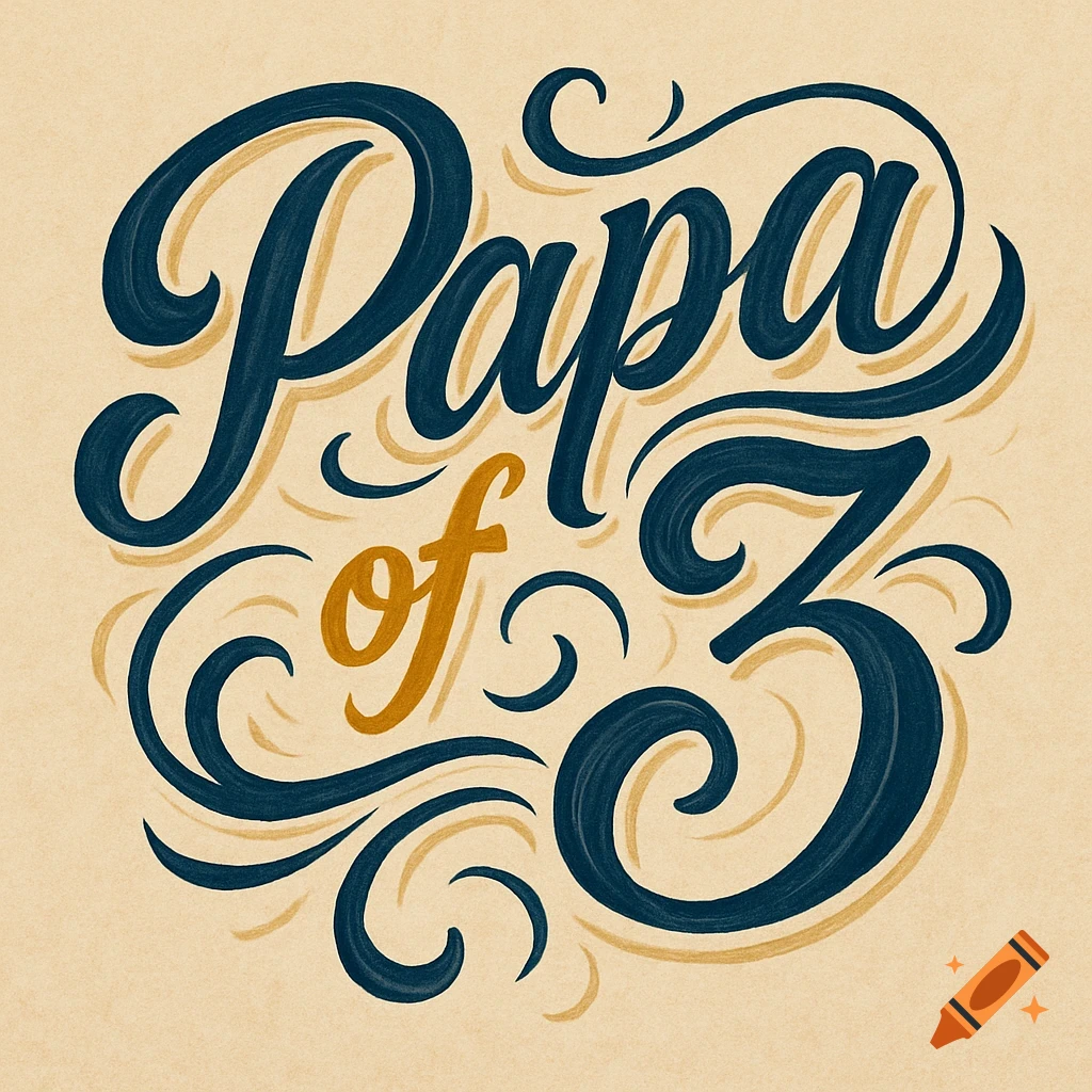 Brush lettering art reading 'Papa of 3' in dark blue and gold on a textured background.