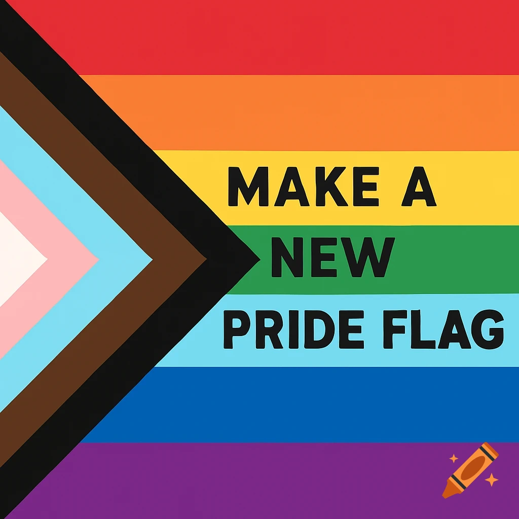 Progress pride flag with text 'MAKE A NEW PRIDE FLAG' overlaid.