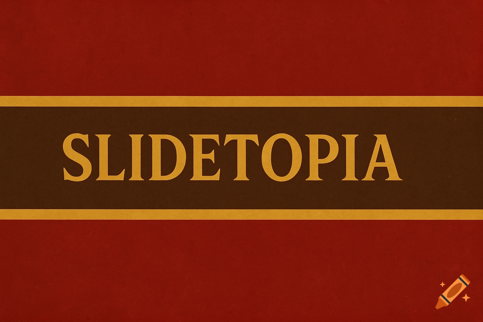 Red background with a brown band bordered by gold stripes, featuring 'SLIDETOPIA' in gold text.