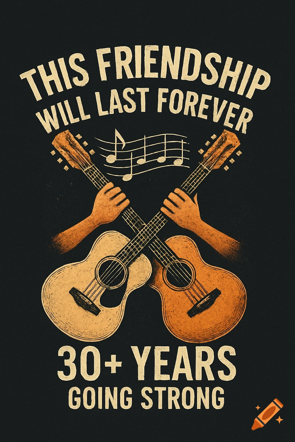 Illustration of two hands holding acoustic guitars with musical notes and text about friendship and years.