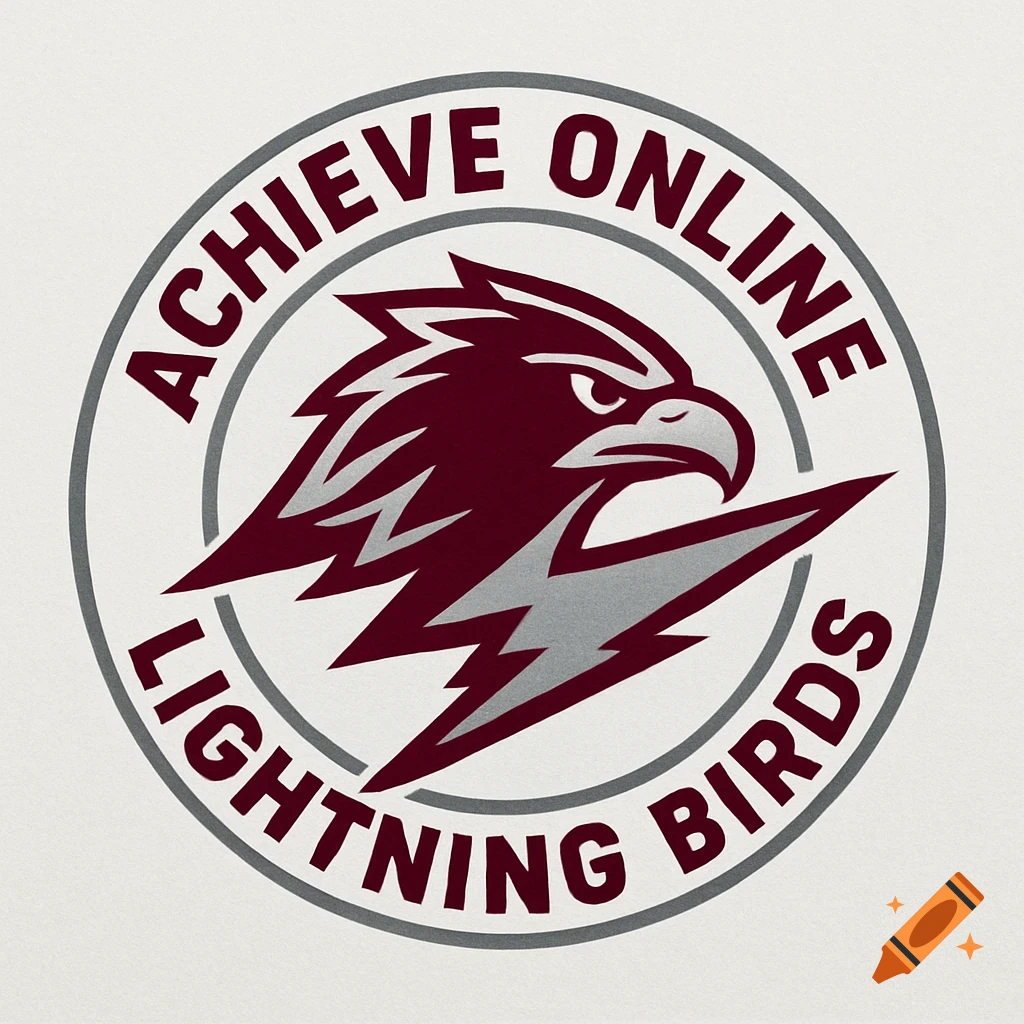 School logo with a maroon eagle head, silver lightning bolt, and text 'ACHIEVE ONLINE LIGHTNING BIRDS'