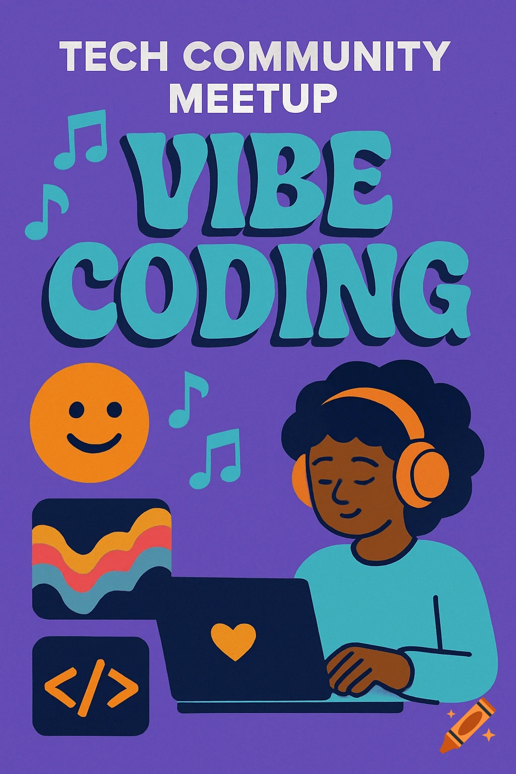 Illustration for a tech community meetup with text 'Tech Community Meetup Vibe Coding', person coding with headphones, smiley face, and music notes.