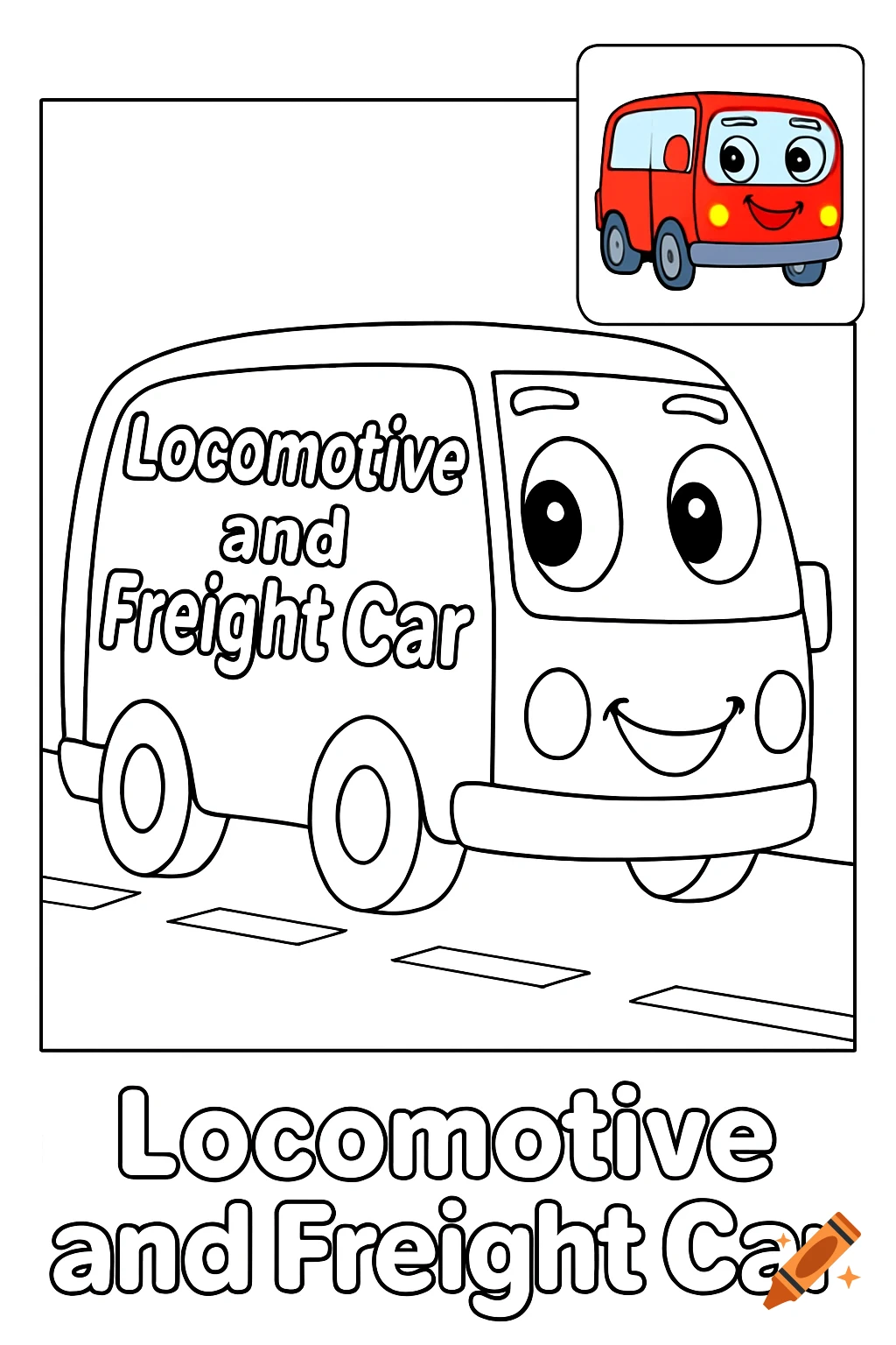 Coloring page of a cartoon mini bus with 'Locomotive and Freight Car' text. Small colored thumbnail in corner.