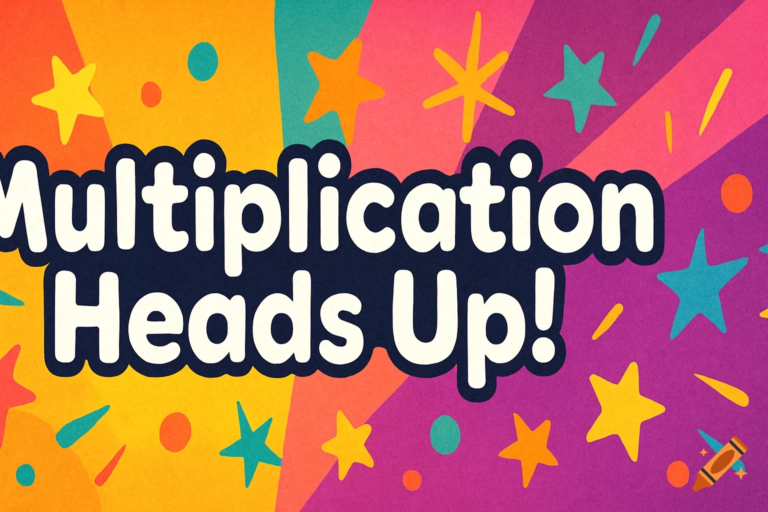 A colorful banner with stars and confetti and the text 'Multiplication Heads Up!'.