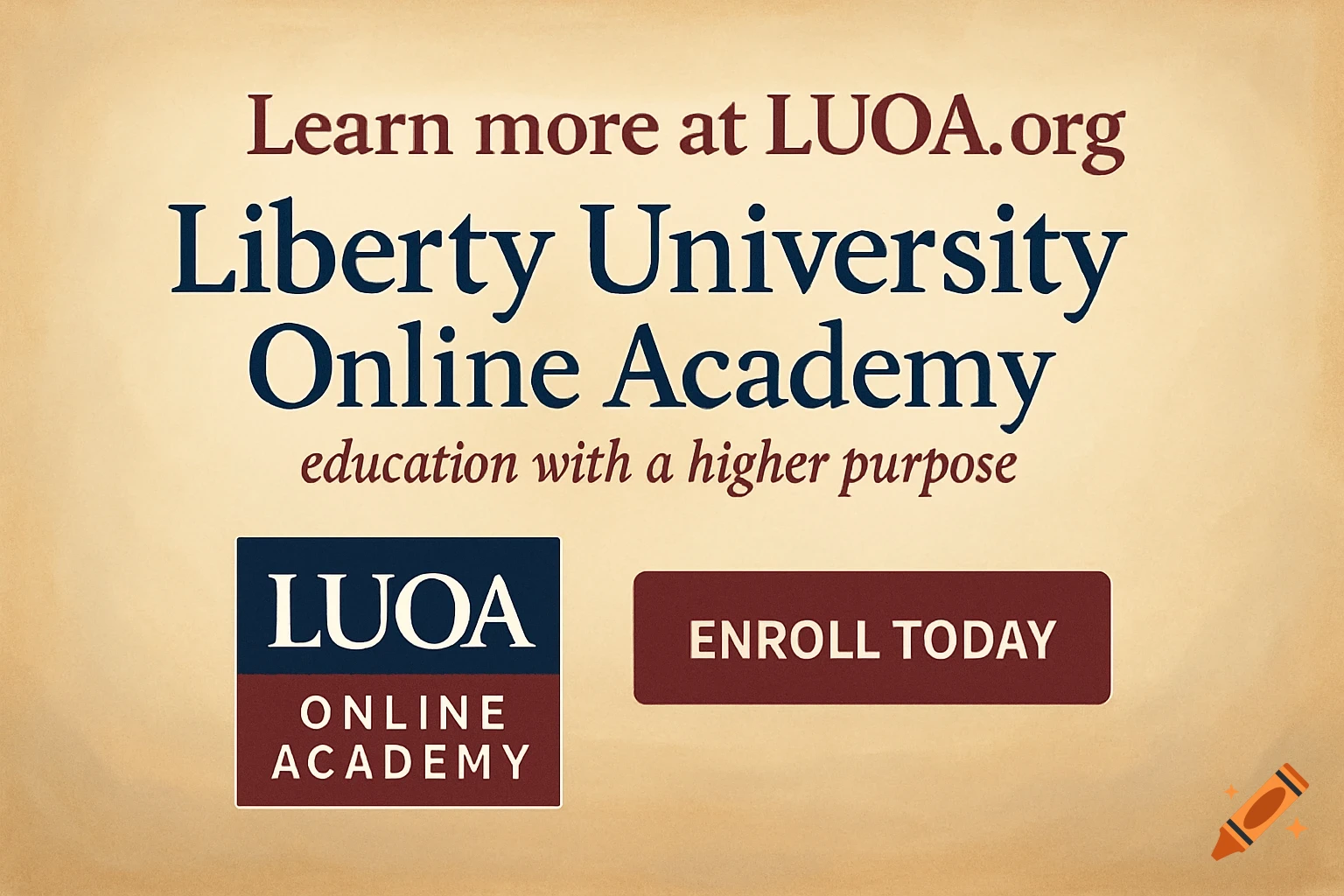 Graphic advertisement for Liberty University Online Academy with logo, website, and 'Enroll Today' button.