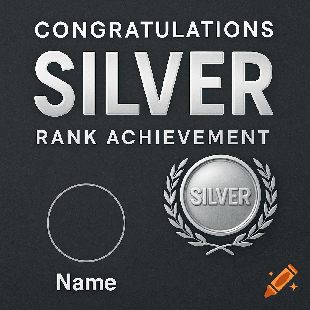 Graphic with 'CONGRATULATIONS SILVER RANK ACHIEVEMENT' text, a silver badge, and placeholder for name/avatar.