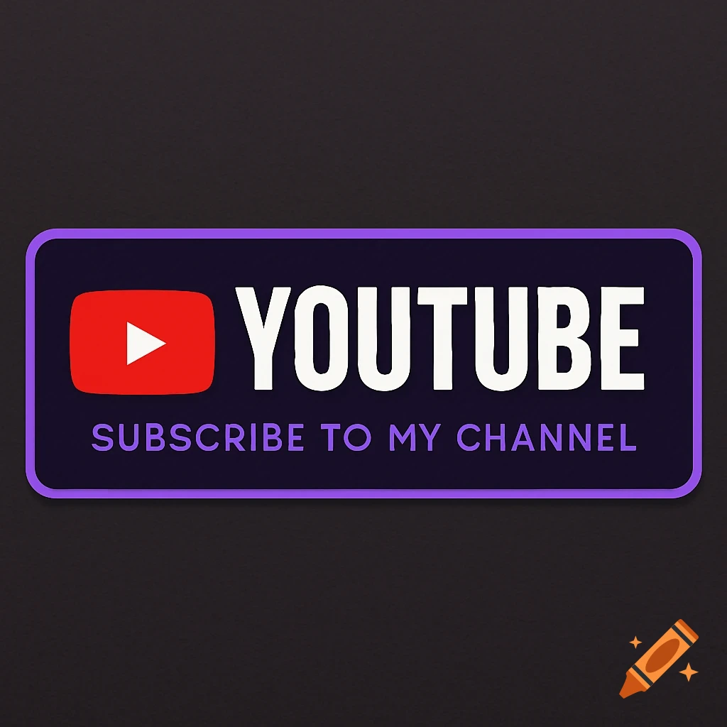 Graphic with YouTube logo and text 'YOUTUBE SUBSCRIBE TO MY CHANNEL'