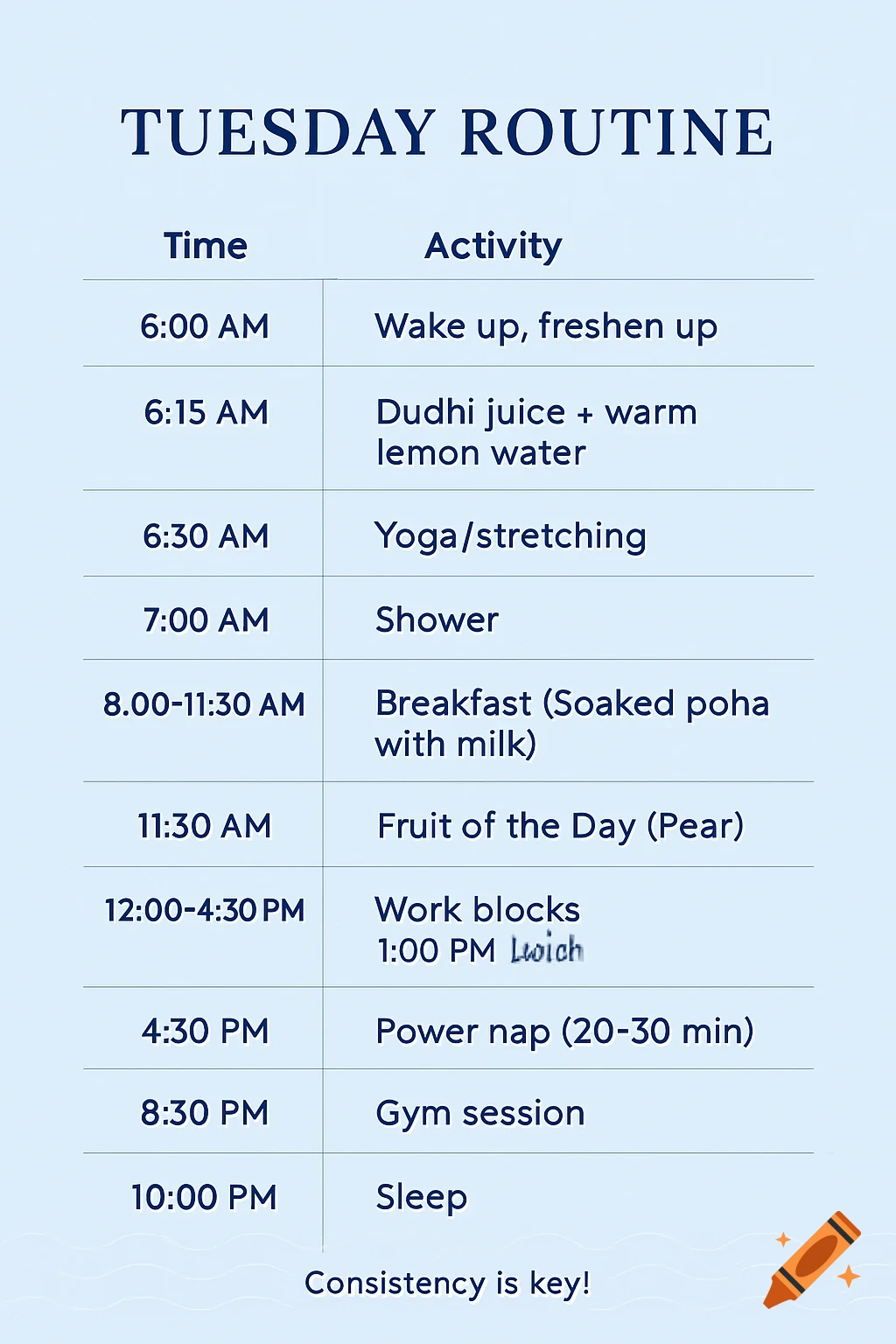 A daily routine chart for Tuesday listing times and activities like waking up, yoga, meals, work blocks, and sleep.