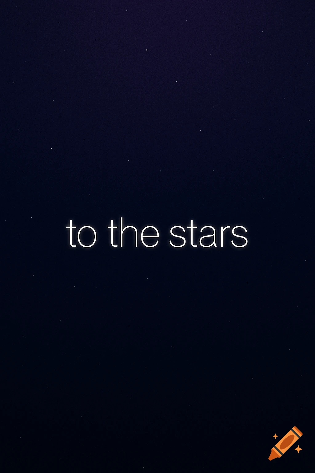 Dark navy background with scattered stars and the text 'to the stars'