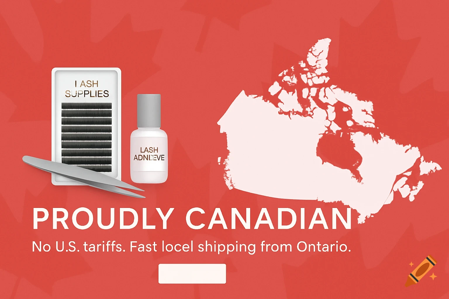 Lash supplies on red background with map of Canada and promotional text.