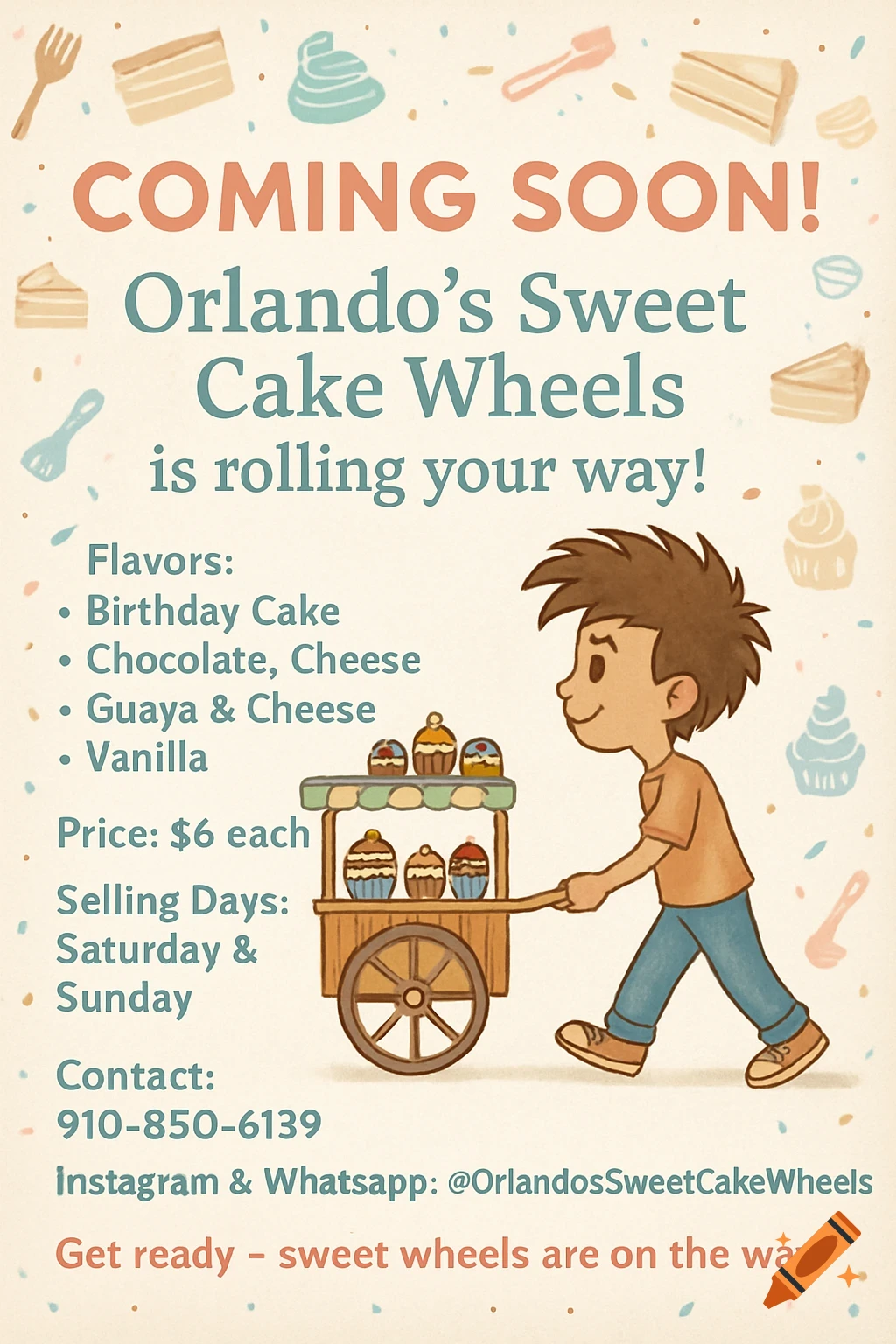 Cartoon flyer for Orlando's Sweet Cake Wheels with a boy pulling a dessert cart