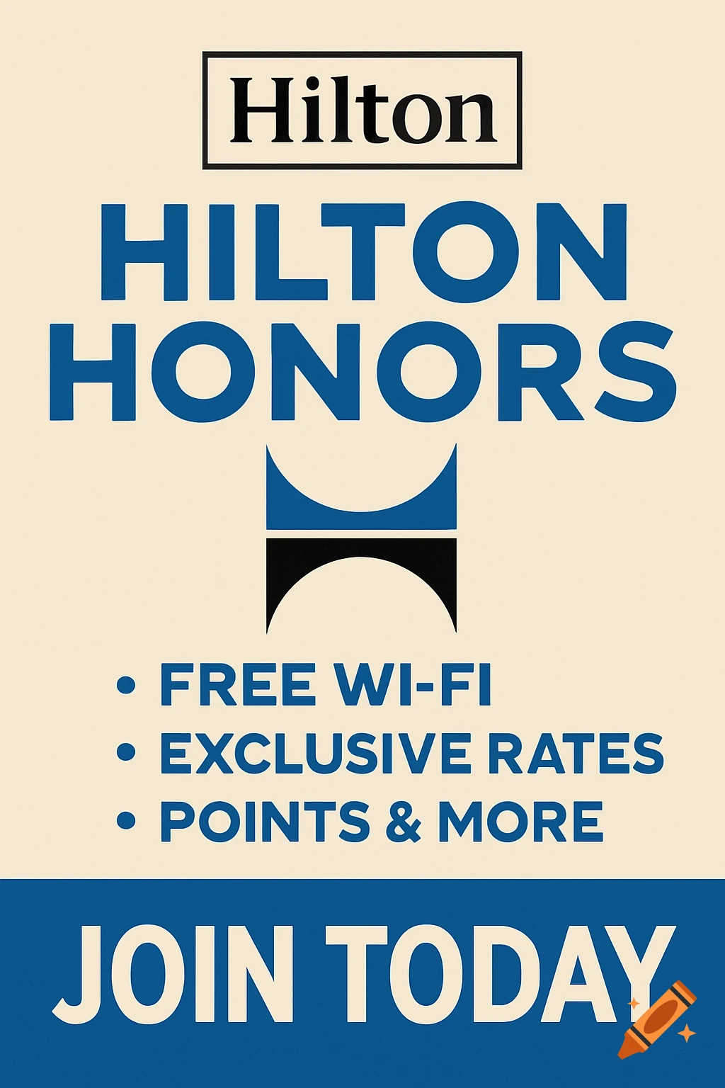 A poster for Hilton Honors program with benefits listed and 'Join Today'.