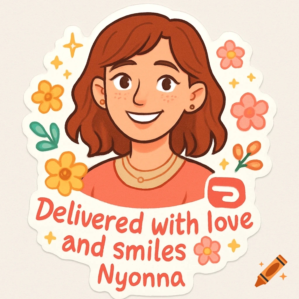 Cartoon sticker of a smiling woman surrounded by flowers and sparkles, with text 'Delivered with love and smiles Nyonna' and a DoorDash logo.