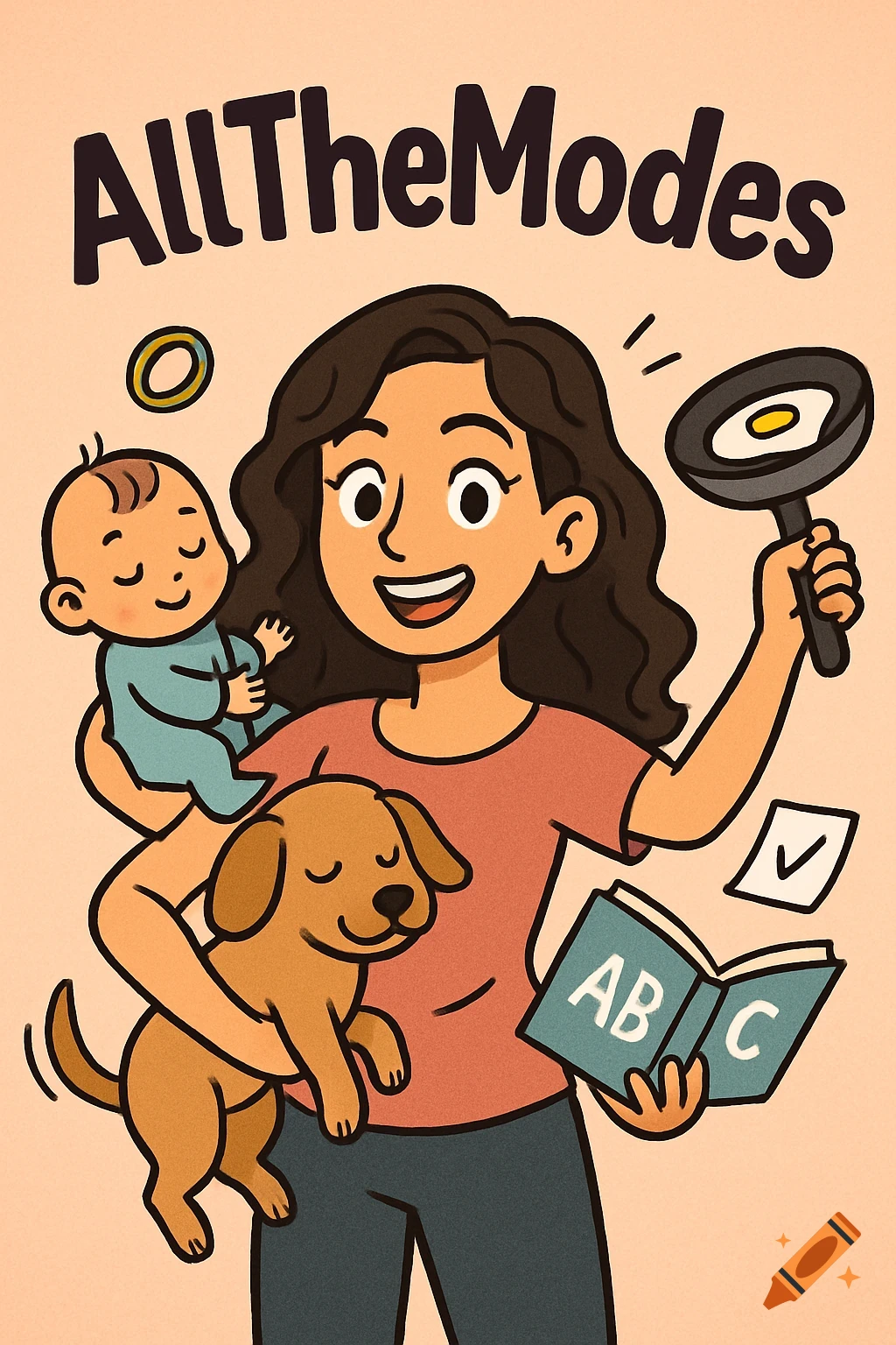Cartoon illustration of a woman juggling a baby, dog, frying pan, and book, with 'AllTheModes' text.